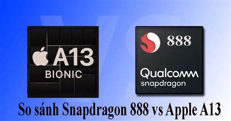 apple a13 vs snapdragon 888.